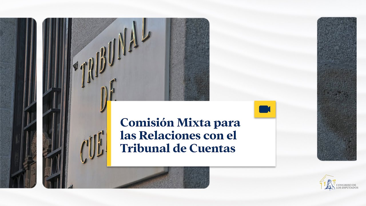 Comisión Mixta de Relaciones con el Tribunal de Cuentas  - 24/02/2026