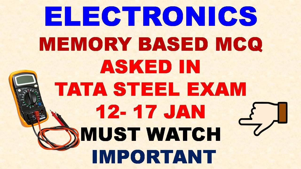 ELECTRONICS MEMORY BASED QUESTIONS ASKED IN TATA STEEL EXAM VERY IMPORTANT || MUST WATCH