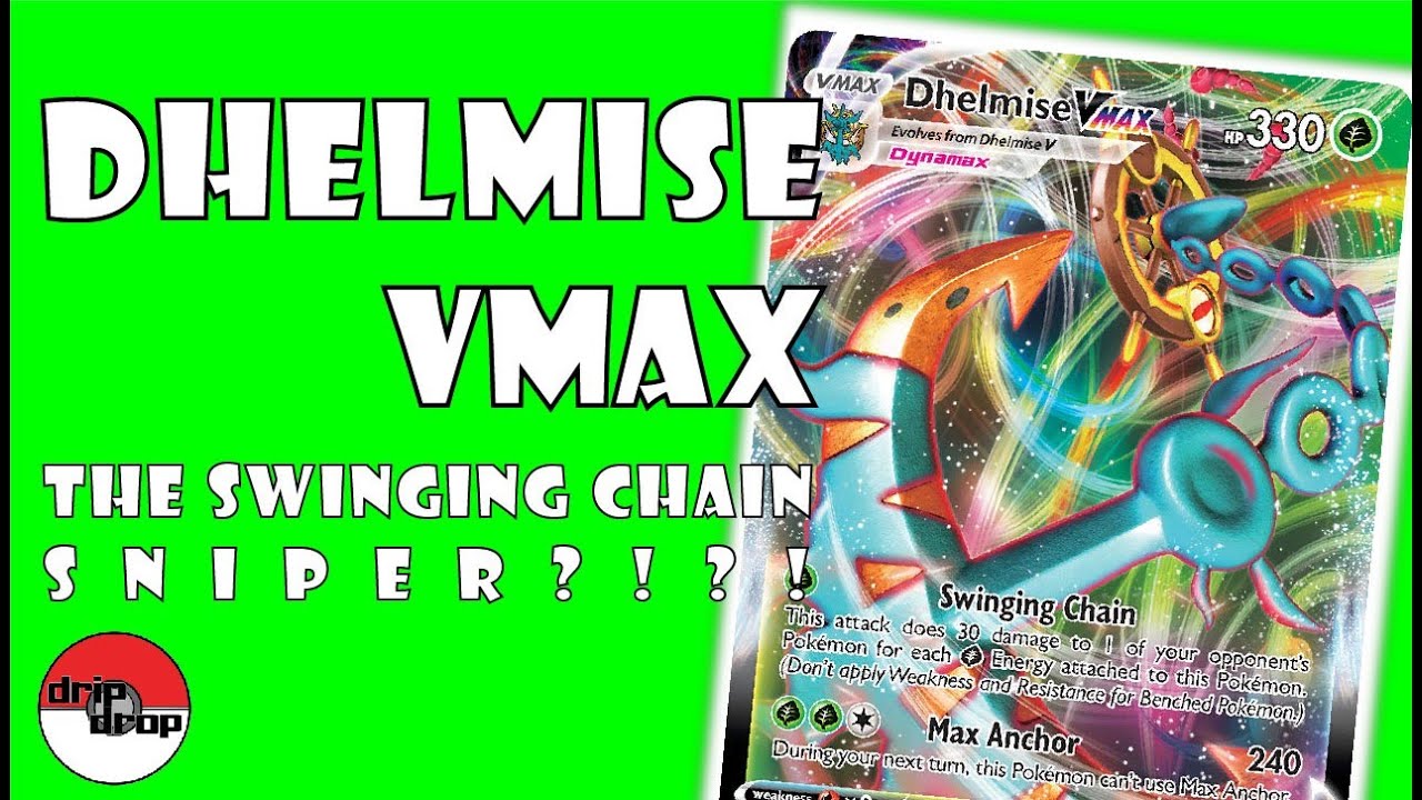The Swinging Chain DHELMISE VMAX DESTRUCTION