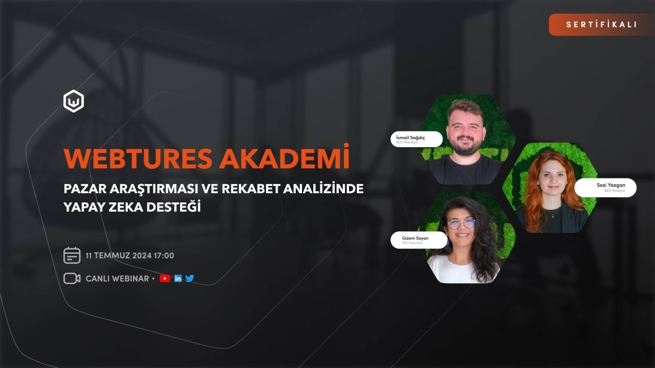 Webtures Akademi | Pazar Araştırması ve Rekabet Analizinde Yapay Zeka Desteği