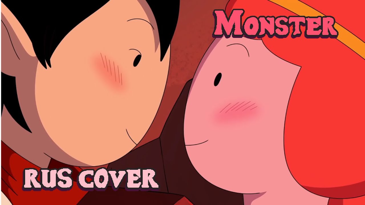 Monster - RUS cover | Adventure Time: Distant Lands – Obsidian | Монстр - русский кавер