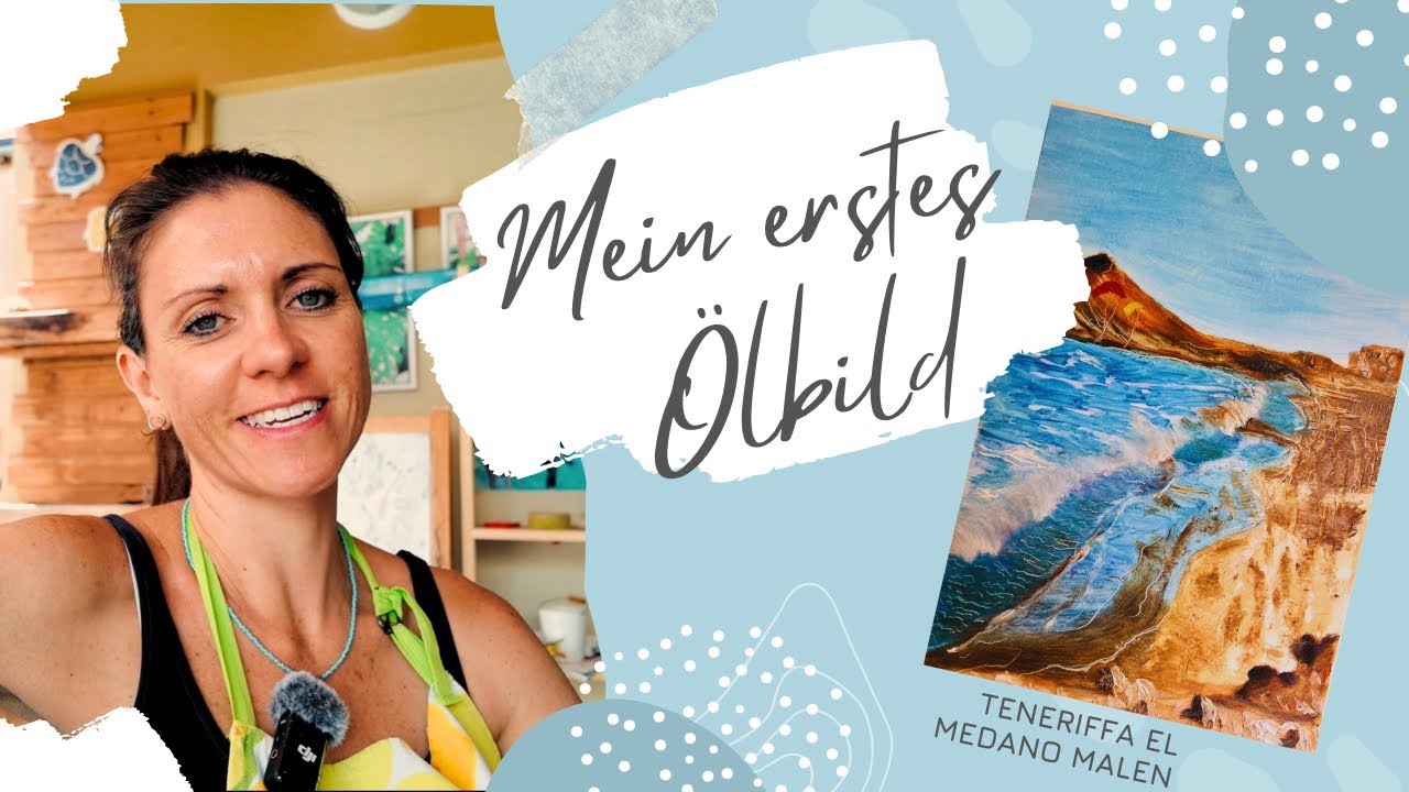 Ölbild Landschaft Teneriffa Süd für Anfänger leicht gemalt und erklärt-Kunststudium geht weiter