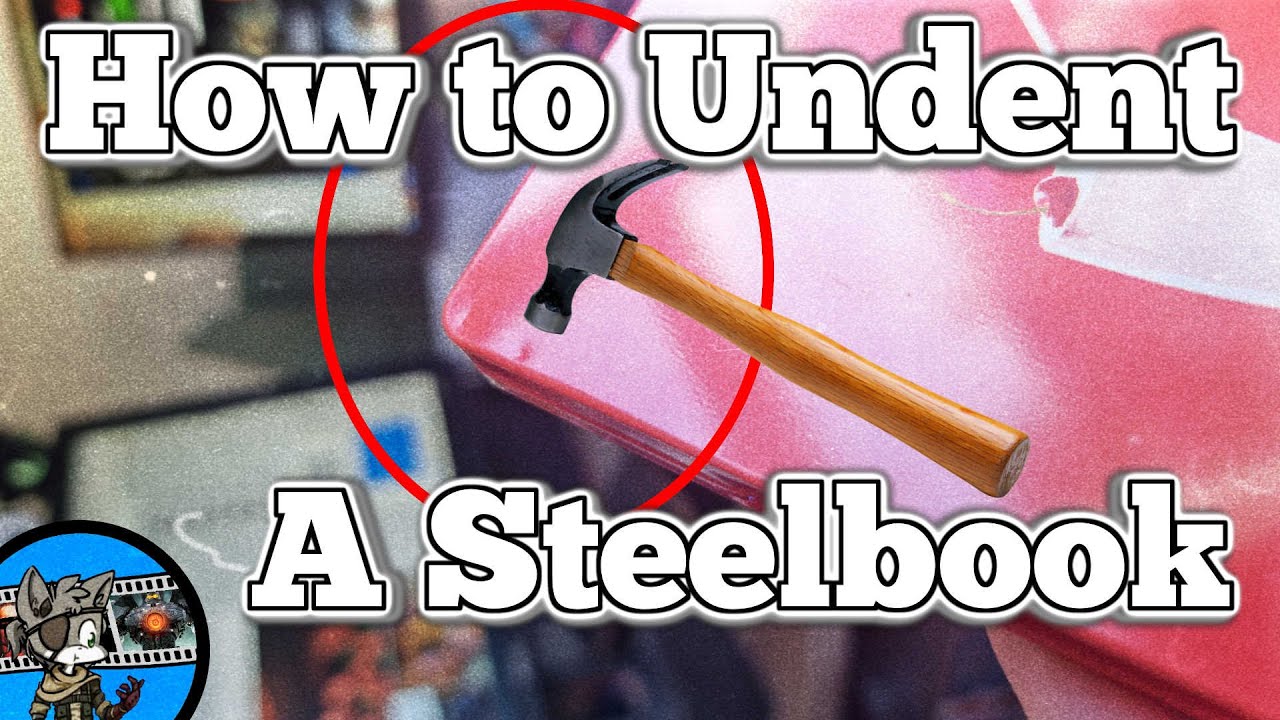 How to undent a steelbook.