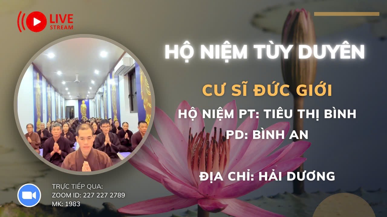 [🔴] TRỰC TIẾP HỘ NIỆM: PT TIÊU THỊ BÌNH PD BÌNH AN - ĐỊA CHỈ: HẢI DƯƠNG