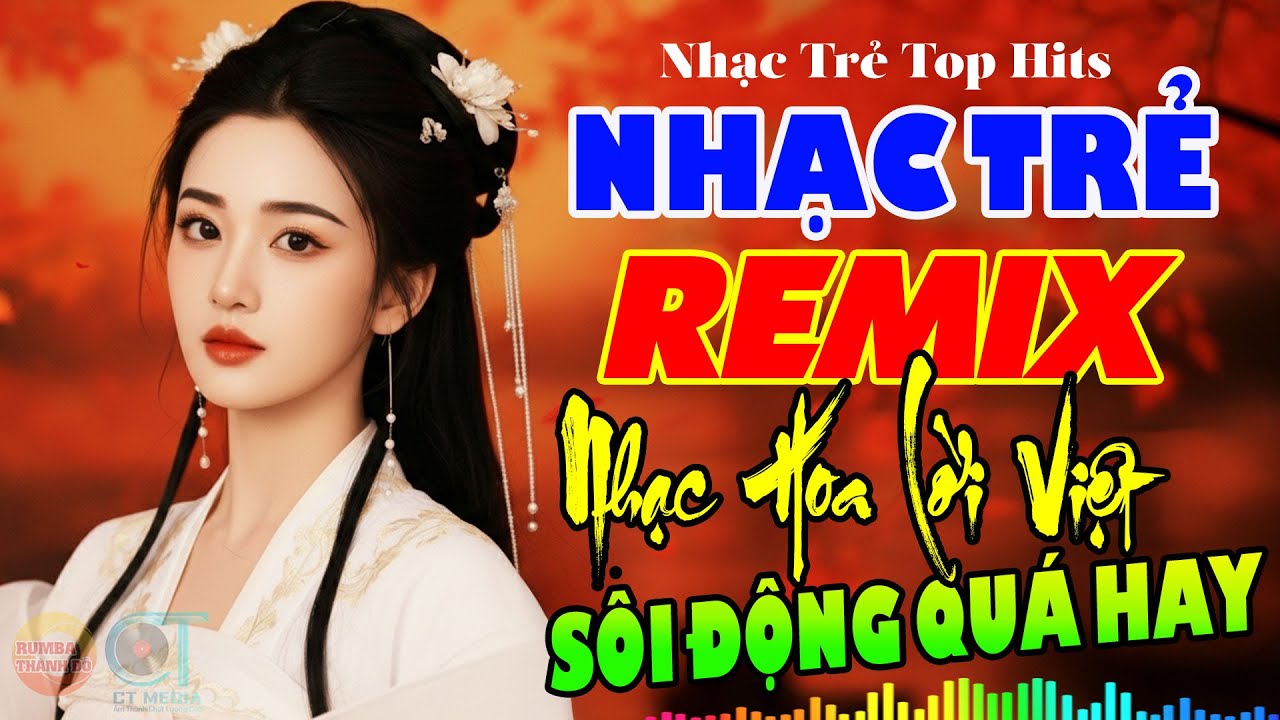 Disco Nhạc Hoa Lời Việt 8X9X Sôi Động Remix Hay Chấn Động - Mở Lên Là Thích Ngay - Nhạc Cực Chất