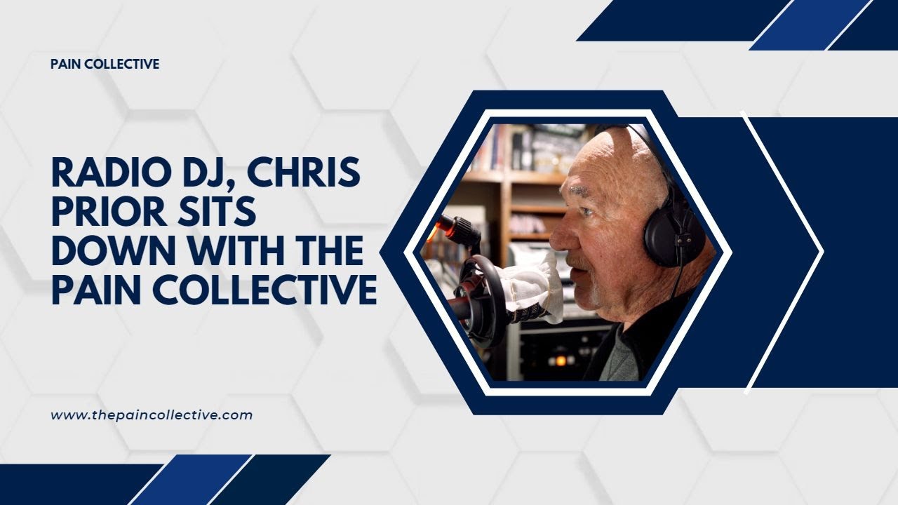 Radio DJ, Chris Prior sits down with the PAIN Collective