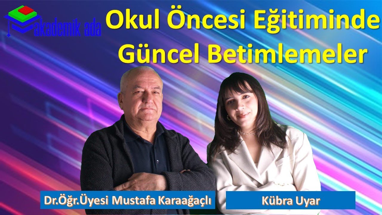 Okul Öncesi Eğitiminde  Güncel Betimlemeler