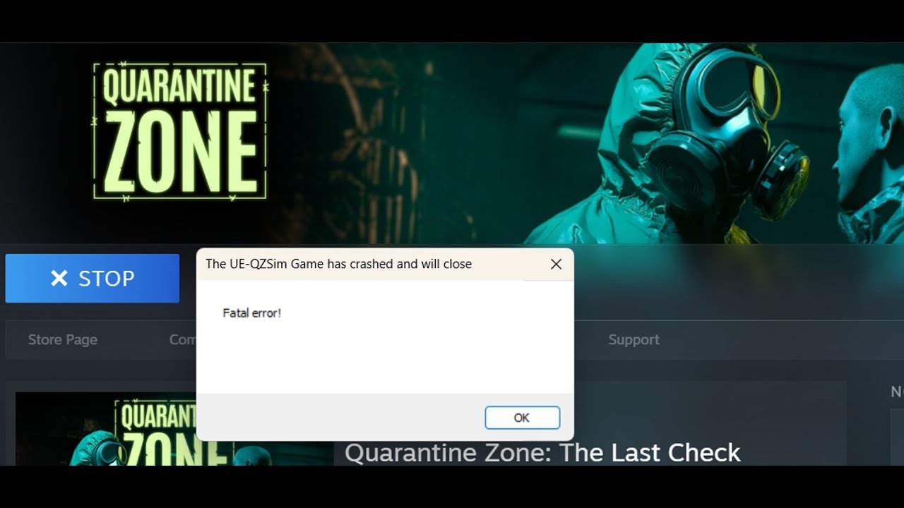 Fix Quarantine Zone The Last Check Fatal Error Crash On PC