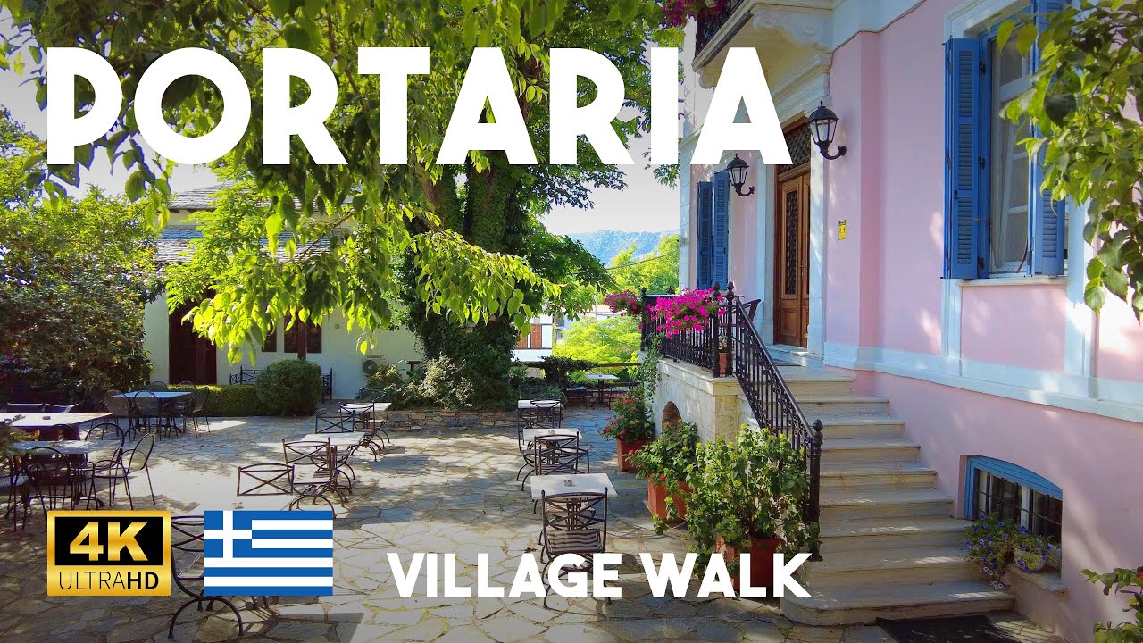 Portaria Pelion Greece Spring Sunny Walk 4K - Panagia Portarea & Portaria Sightseeing Walking Tour