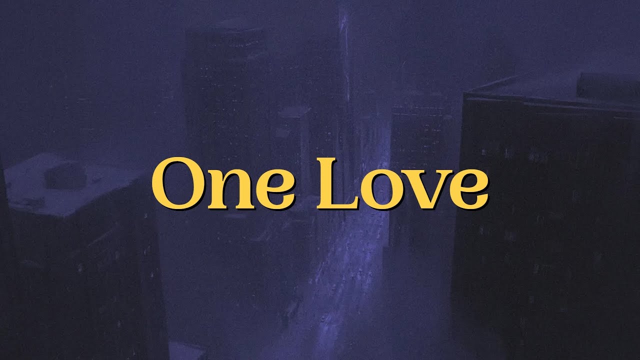 Blue - One Love (Lyrics)