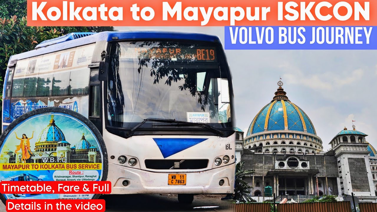 Kolkata to Mayapur ISKCON Volvo Bus Journey❤️| সরকারি AC Volvo বাসে পৌঁছে যান কোলকাতা থেকে মায়াপুর😮