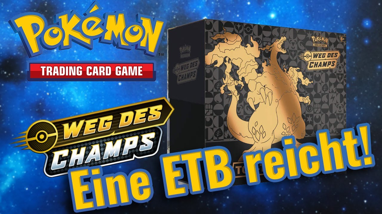 Eine ETB f&uuml;r mich - reicht auch. [Pok&eacute;mon unboxing]