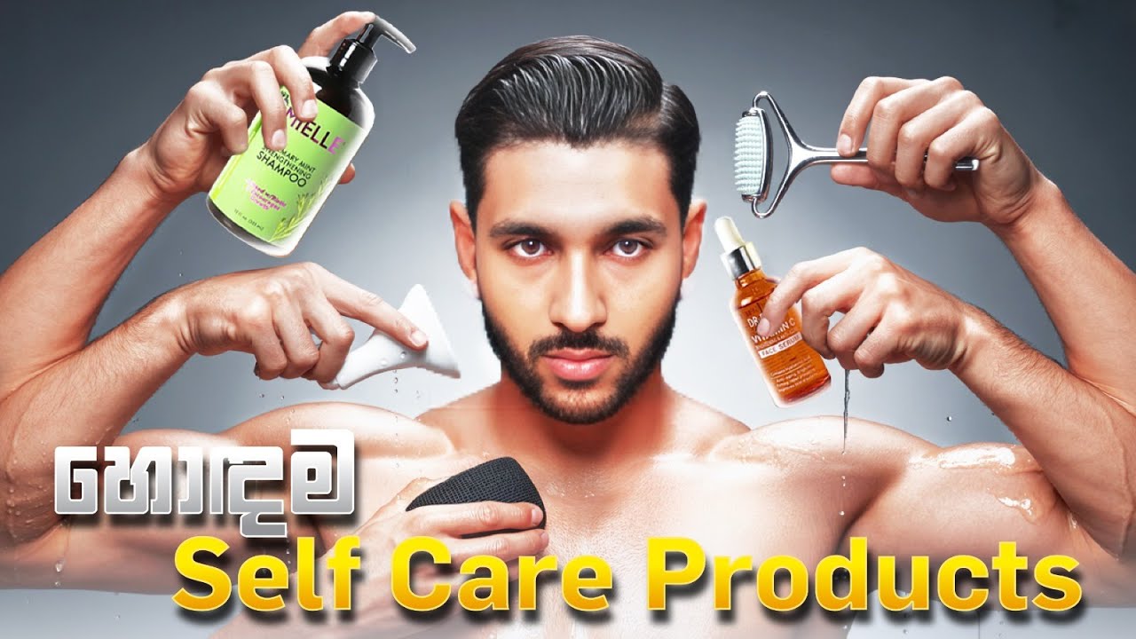 කොල්ලොන්ට හොඳම Self-care Products සහ Tools