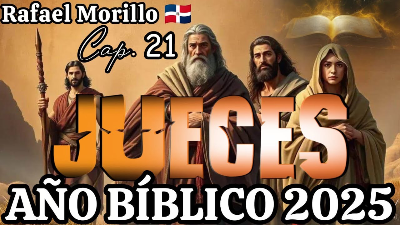 Año BIblico 2025 - Jueces 21 - Diciembre 23 - No Perjuraras.