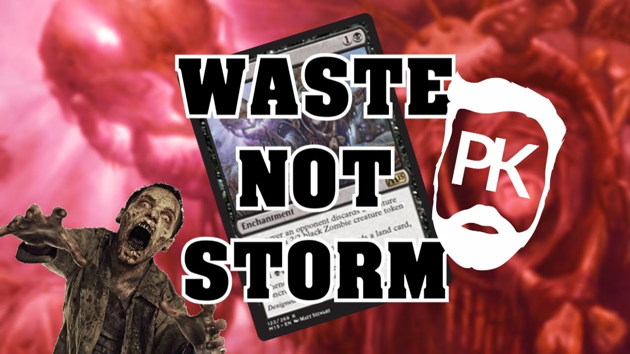 MTG Waste Not Storm in Modern - 