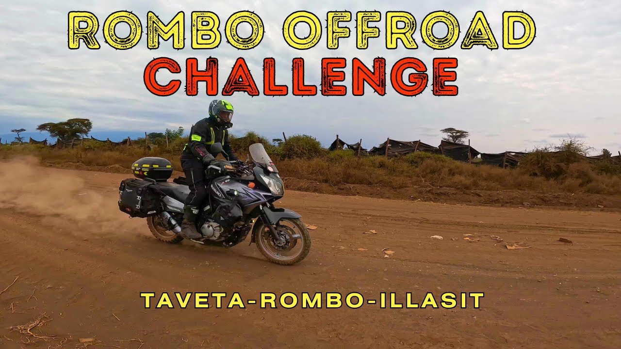 LIMITS were TESTED on this OFFROAD |TAVETA - ROMBO - ILLASIT | Taita Taveta Adventure Ride [Ep 7] 🇰🇪