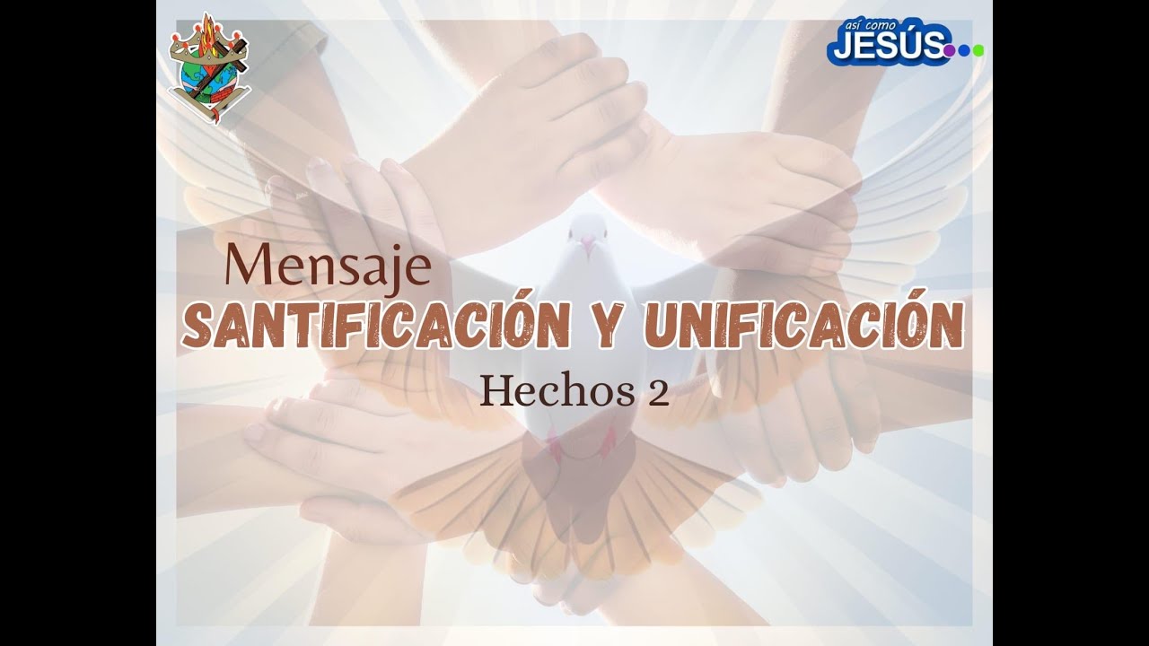 “Santificacion y Unificacion” - Pastor Jose Luis Lira- 1ra. IAFCJ Tulsa