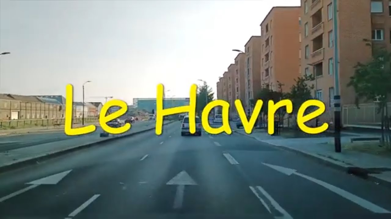 Le Havre - Driving- French region