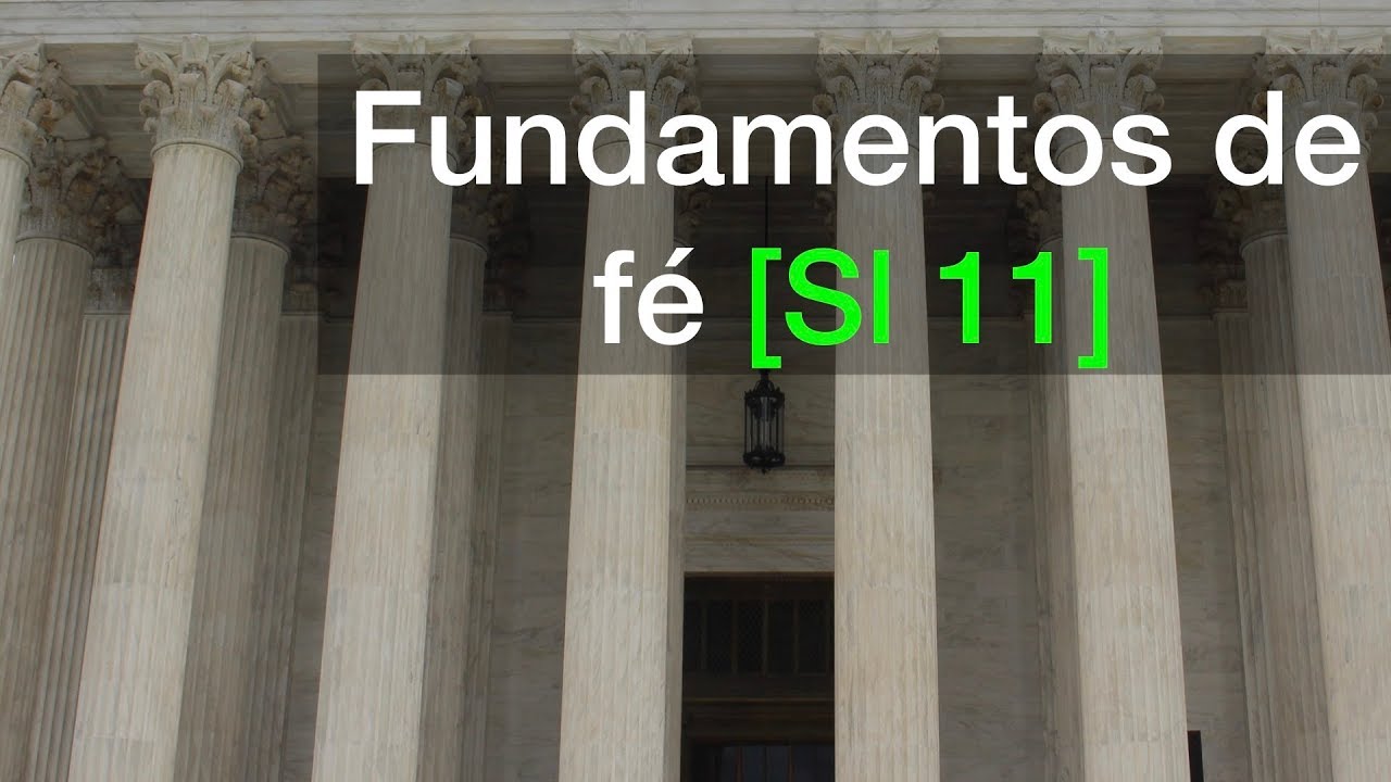 Salmo 11 | Fundamentos de fé