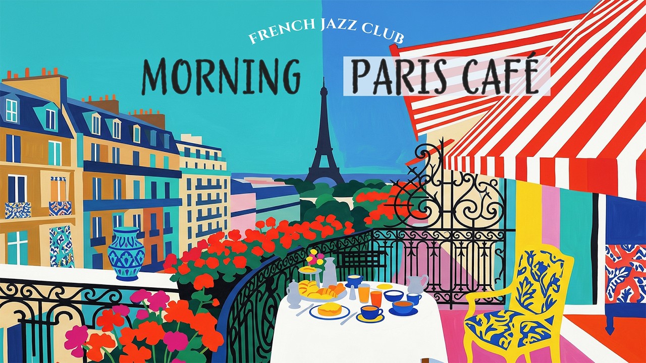 𝐌𝐎𝐑𝐍𝐈𝐍𝐆 𝐏𝐀𝐑𝐈𝐒 𝐂𝐀𝐅𝐄́ 🥐☕ French Instrumental Music — Coffee Playlist | Guitar & Accordion