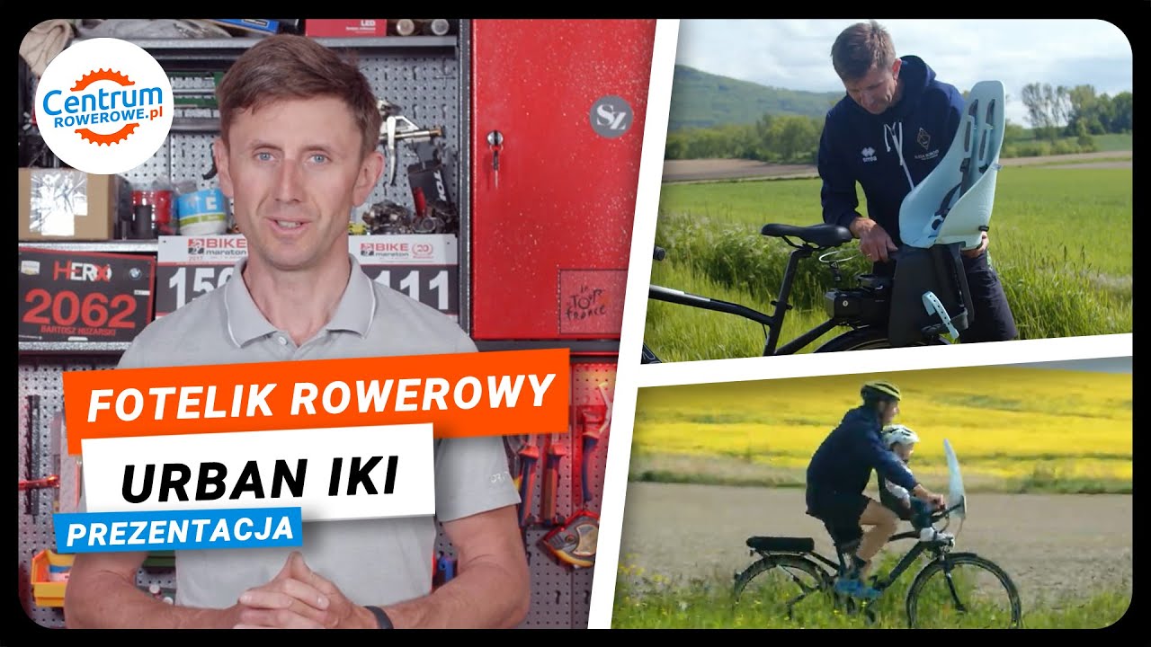 Fotelik rowerowy URBAN IKI - rodzaje i montaż. Jaki wybrać?
