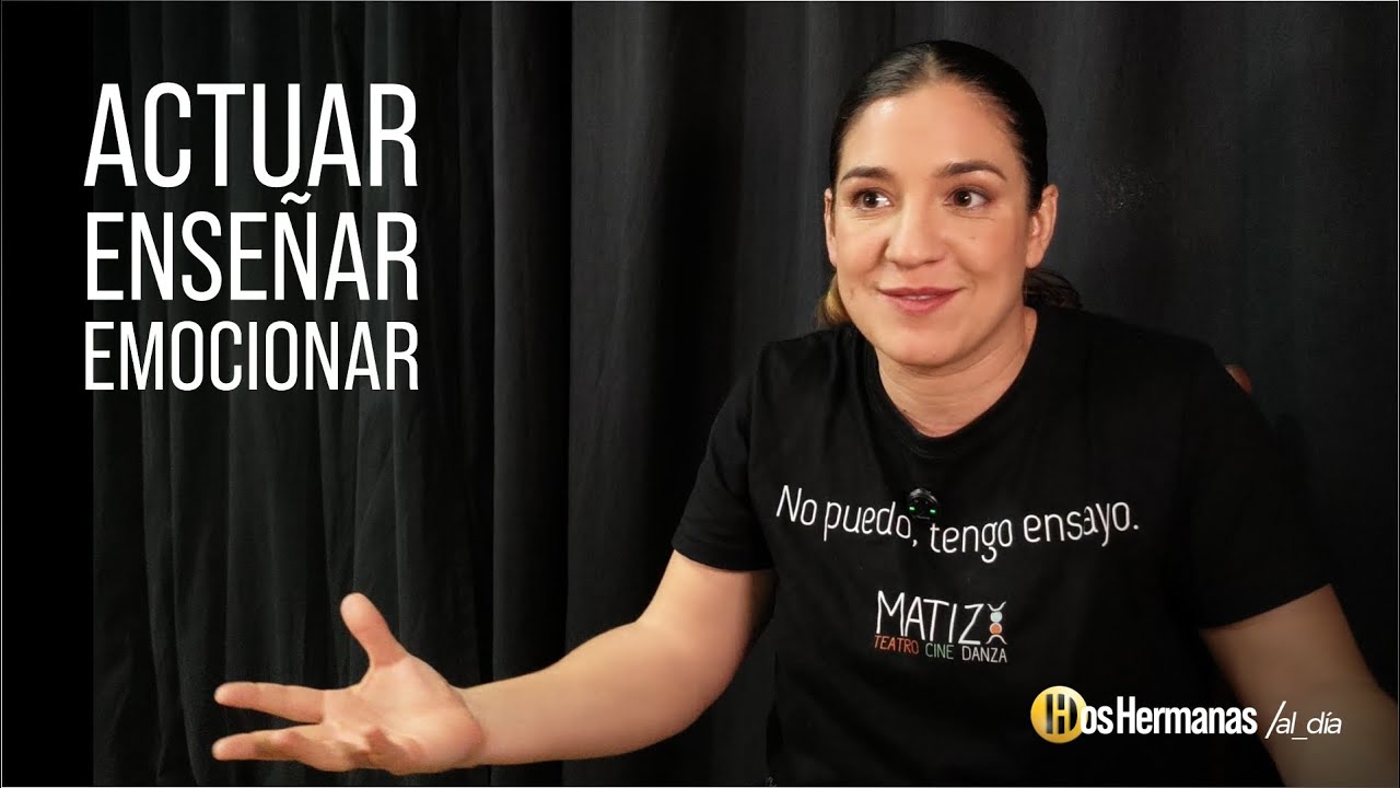 Actuar, enseñar y emocionar. Así es Matiz Teatro