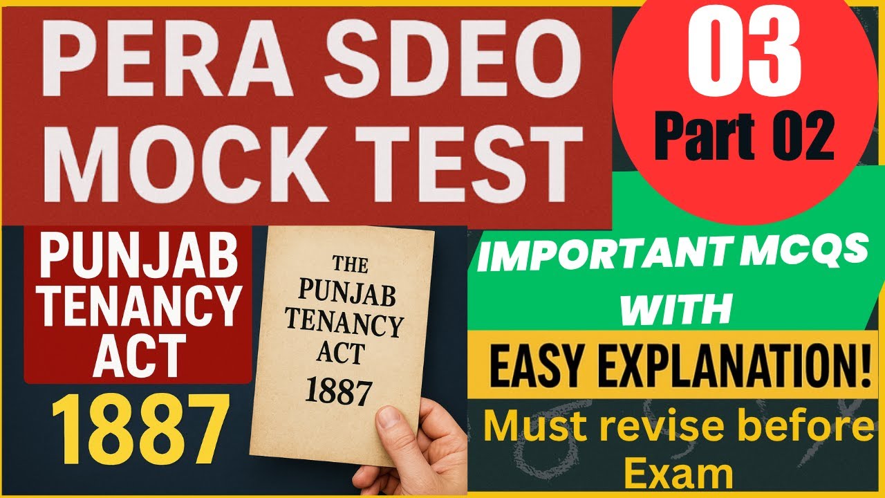 PERA SDEO Mock Test 03 | Punjab Tenancy Act 1887 | Important MCQs with Easy Explanations | Part 02
