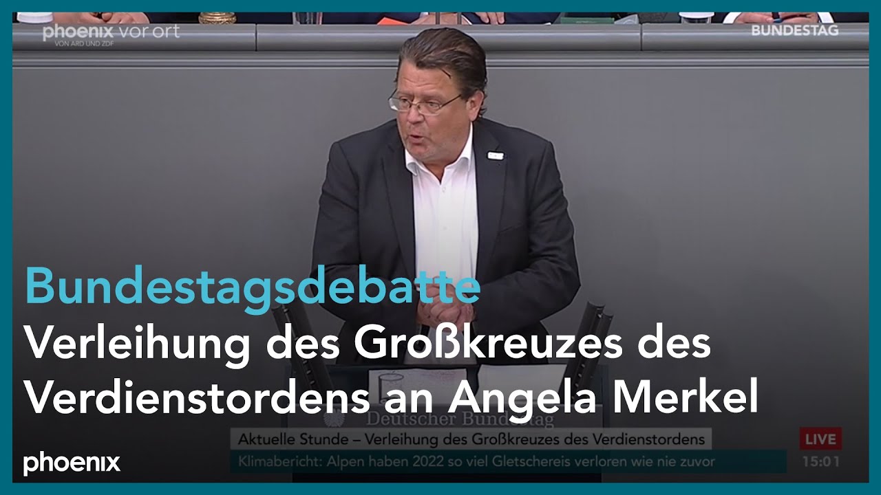 Aktuelle Stunde zur Verleihung des Großkreuzes des Verdienstordens an Angela Merkel am 20.04.23