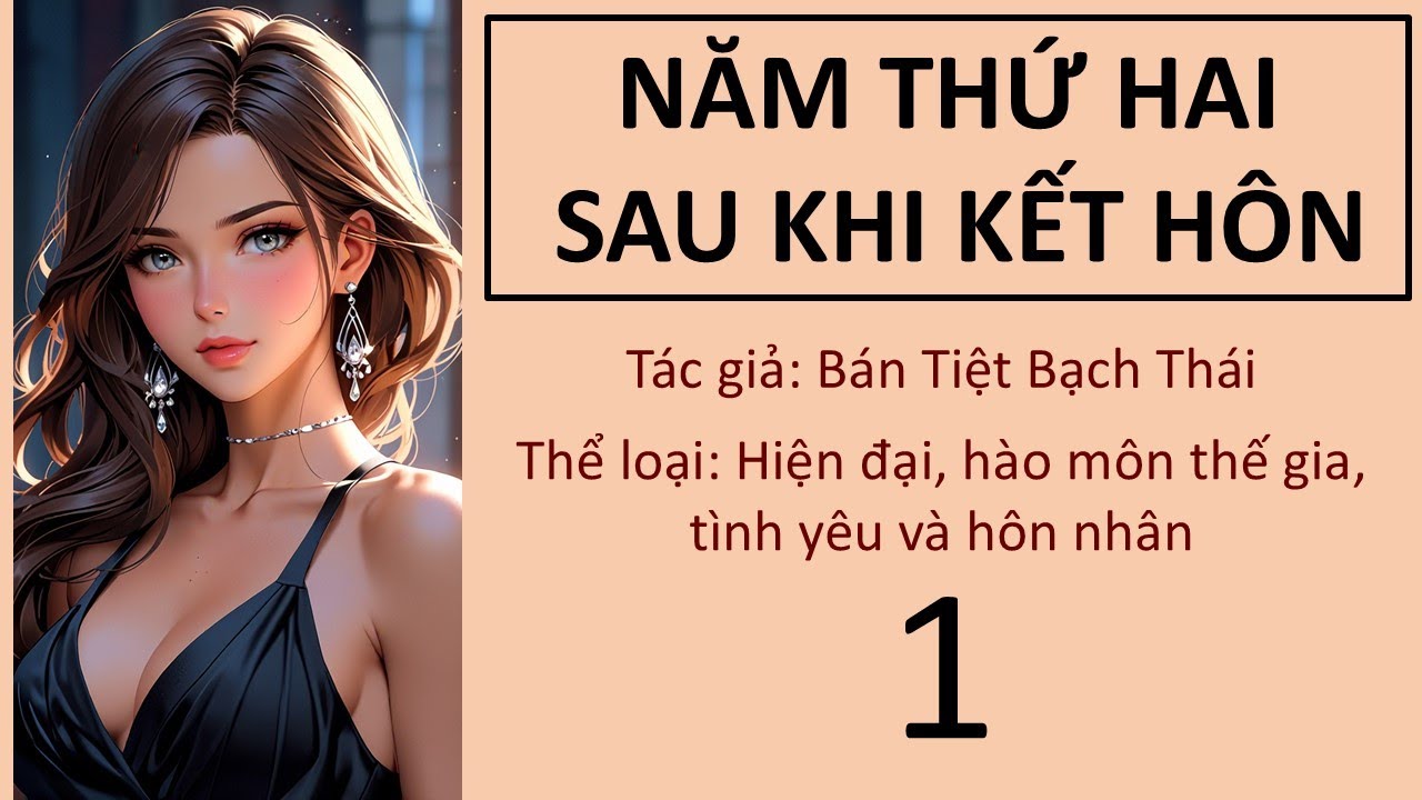 (1) NĂM THỨ HAI SAU KHI KẾT HÔN