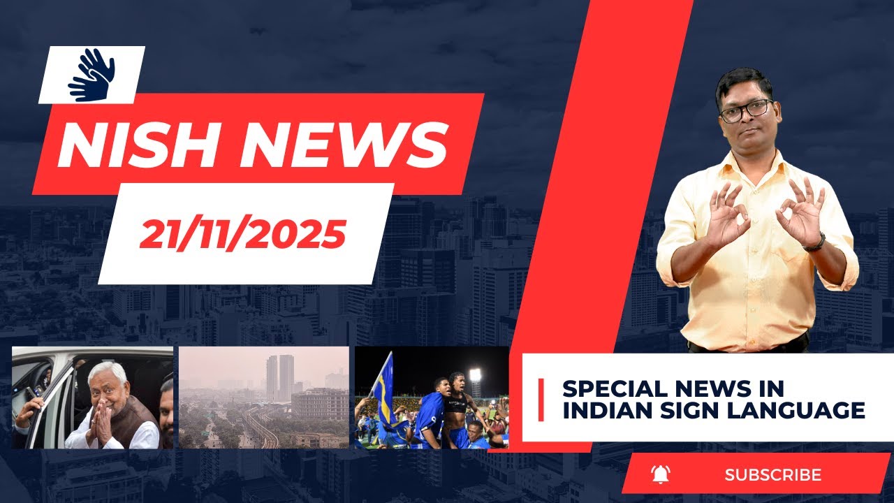 Special NISH News in Indian Sign Language