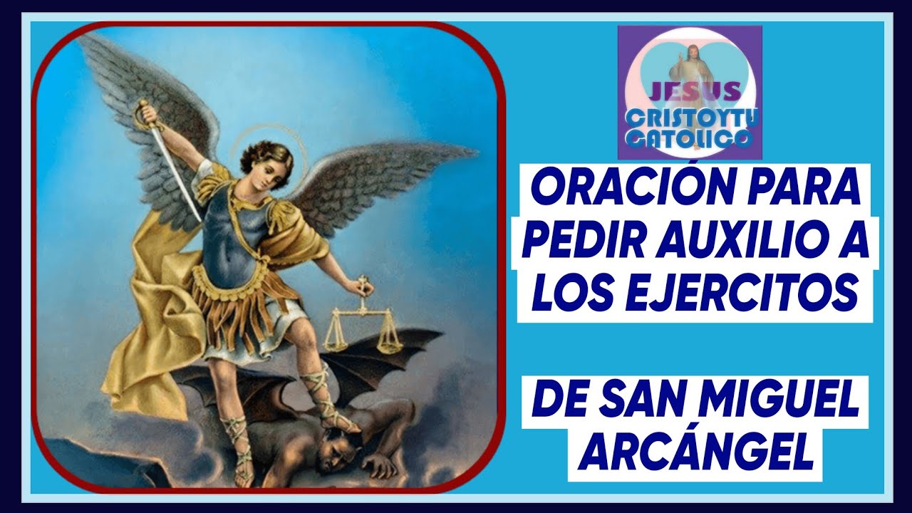 ORACION con SAN MIGUEL ARCANGEL llamando EJERCITO CELESTIAL