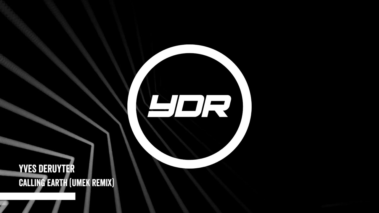 Yves Deruyter - Calling Earth (Umek Remix)