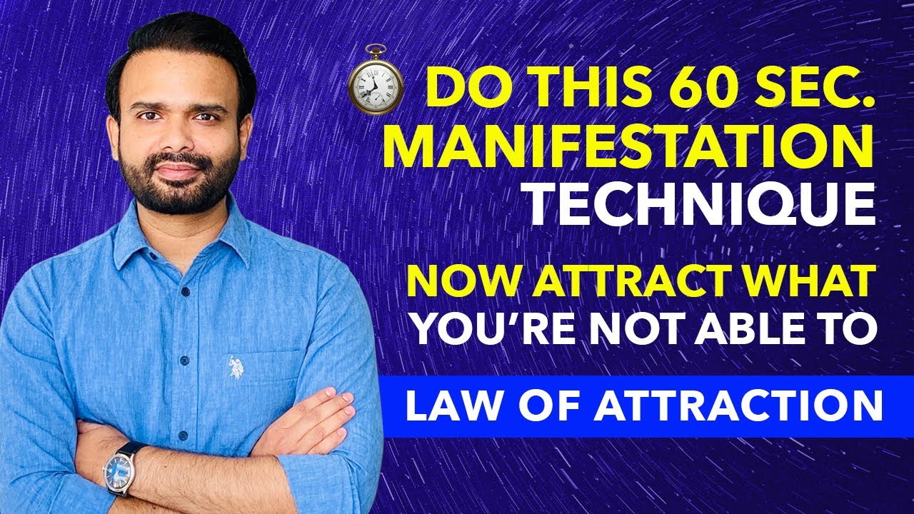 FAST RESULT ✅ 60 SECONDS LAW OF ATTRACTION MANIFESTATION TECHNIQUE - Manifest Your Desires FAST