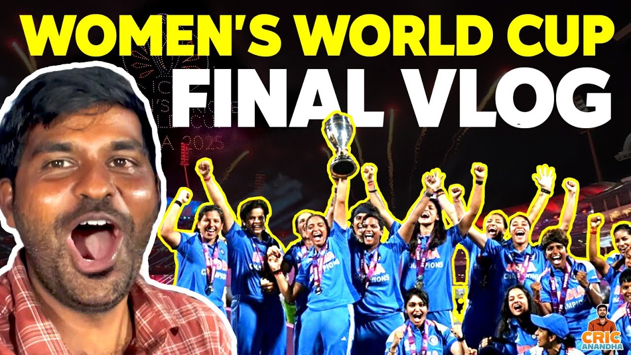 ‘Goosebumps 1000+😎 ICC Women’s World Cup 2025 Final Vlog 🥳🏏🎉 India vs South Africa - Navi Mumbai