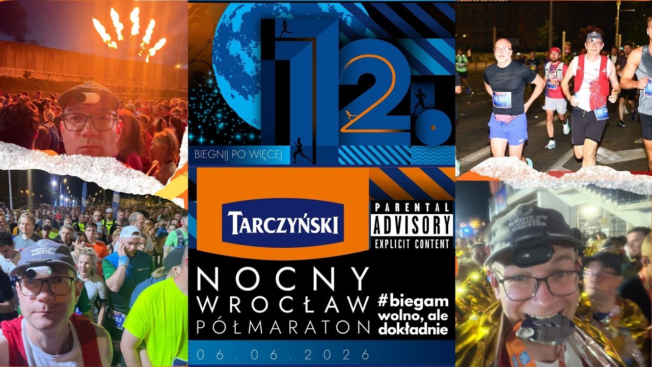 12. Nocny P&oacute;łmaraton Wrocławski 6.6.26 #biegamwolnoaledokładnie