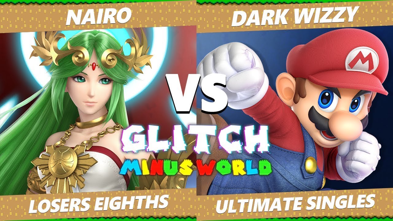 Glitch 7 SSBU - NRG Nairo (Palutena) VS MVG Dark Wizzy (Mario) Smash Ultimate Losers Eighths