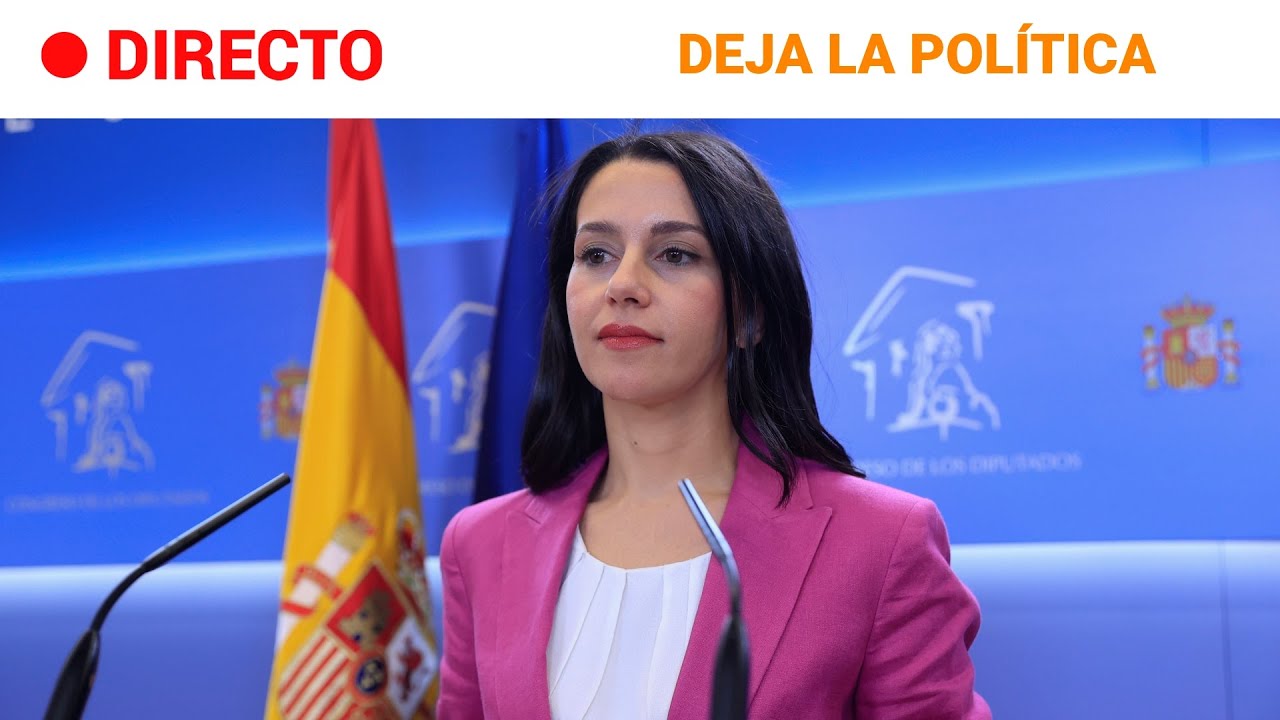 INÉS ARRIMADAS: La exlíder de CIUDADANOS anuncia que DEJA la POLÍTICA (COMPARECENCIA COMPLETA)| RTVE