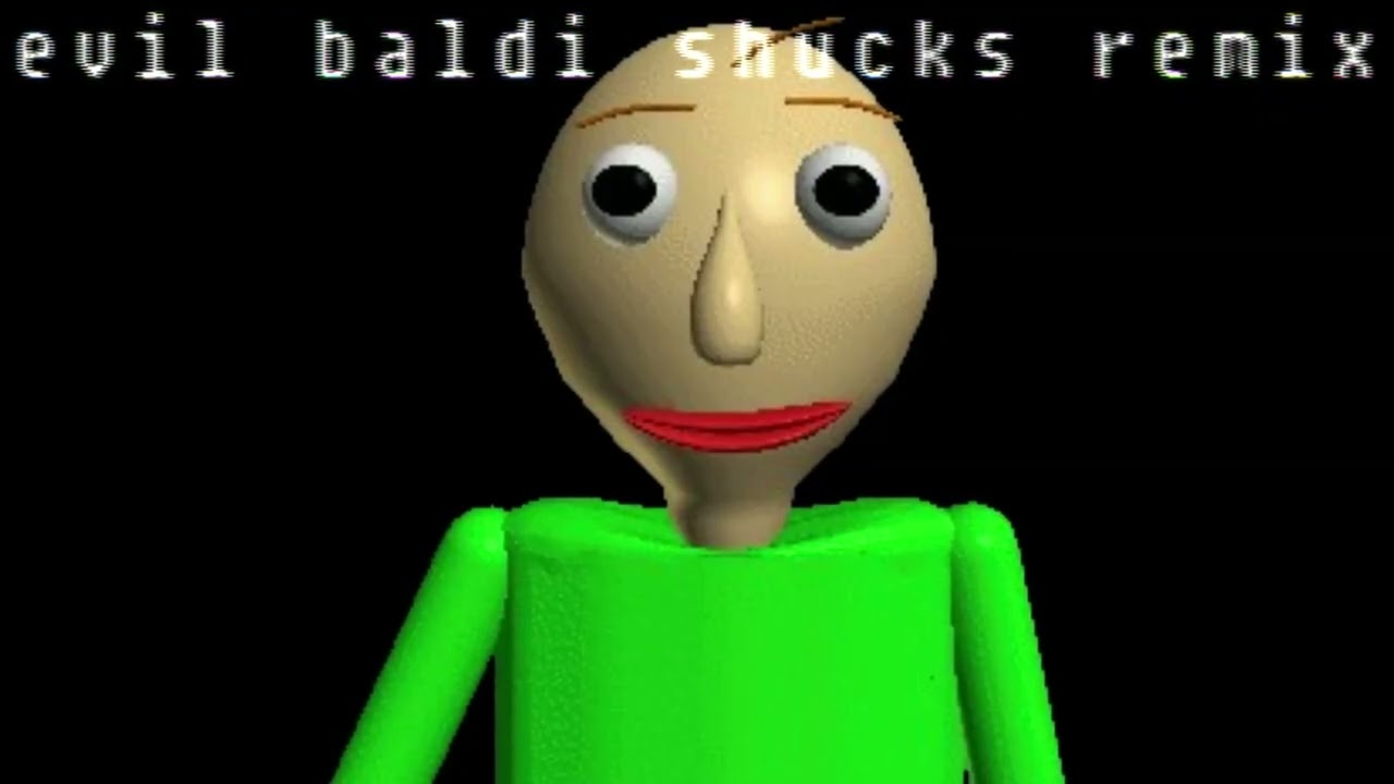 baldi shuck remix (original made by @PrinceVince28 )