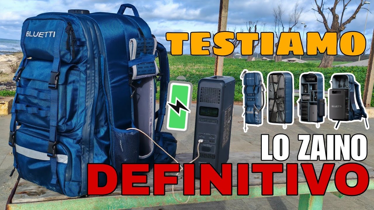 &Egrave; LUI LO ZAINO DA VIAGGIO DEFINITIVO?? (Bluetti Handsfree 2)