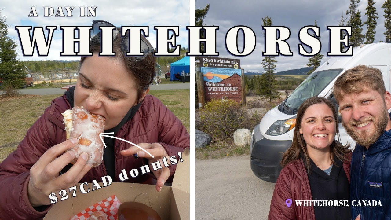 A Day in Whitehorse, Canada | Alaska Highway Travel Vlog