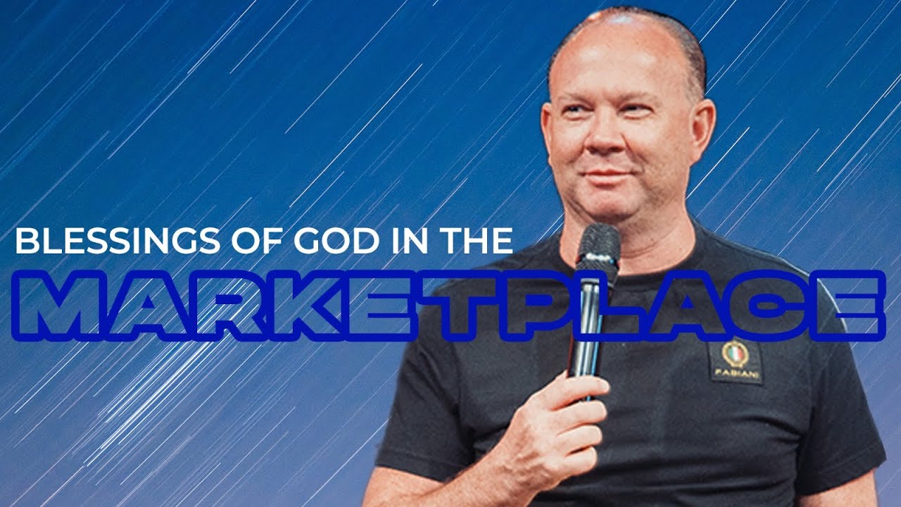 Blessings of God in the marketplace | Dr Nicky