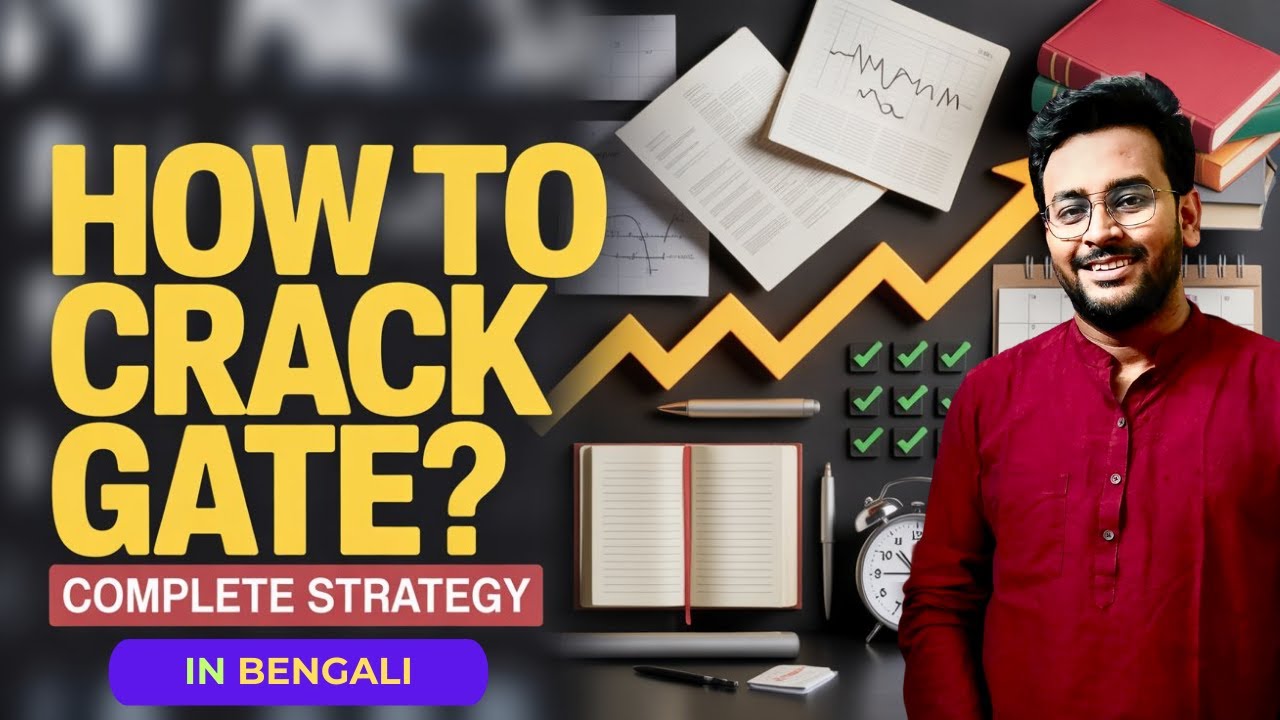 How to Crack GATE Examination 🎯 | Full Preparation Strategy | Bengali