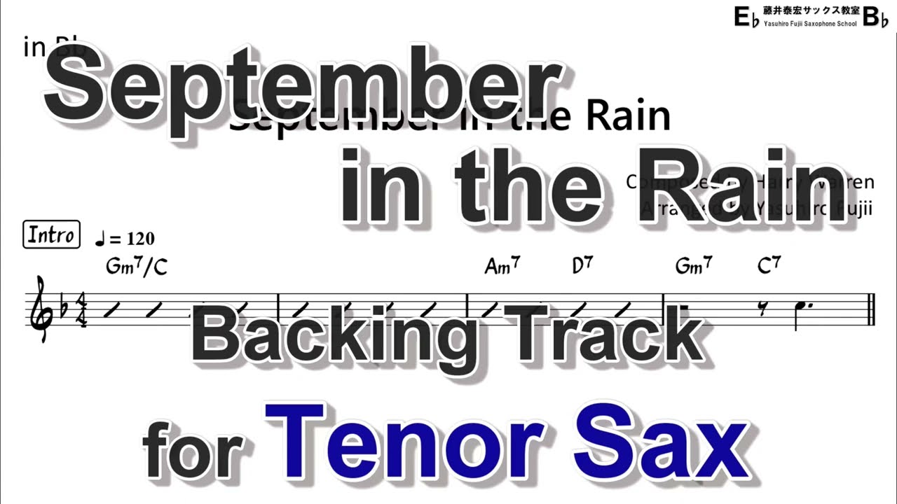 September in the Rain - Backing Track with Sheet Music for Tenor Sax
