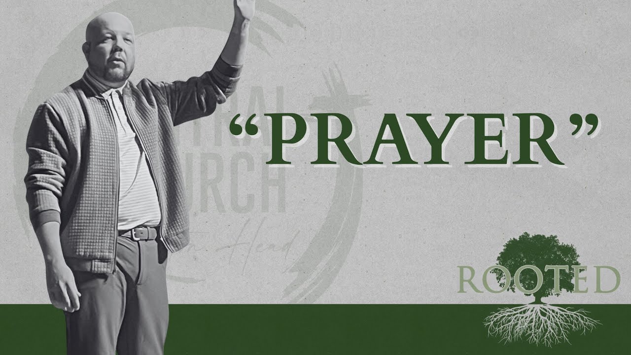 Rooted In Prayer