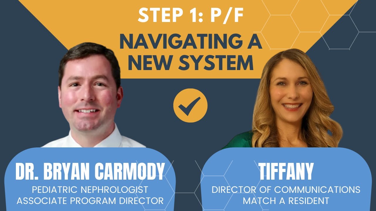 USMLE Step 1 Pass/Fail - What Does It Mean For Future Match Cycles?