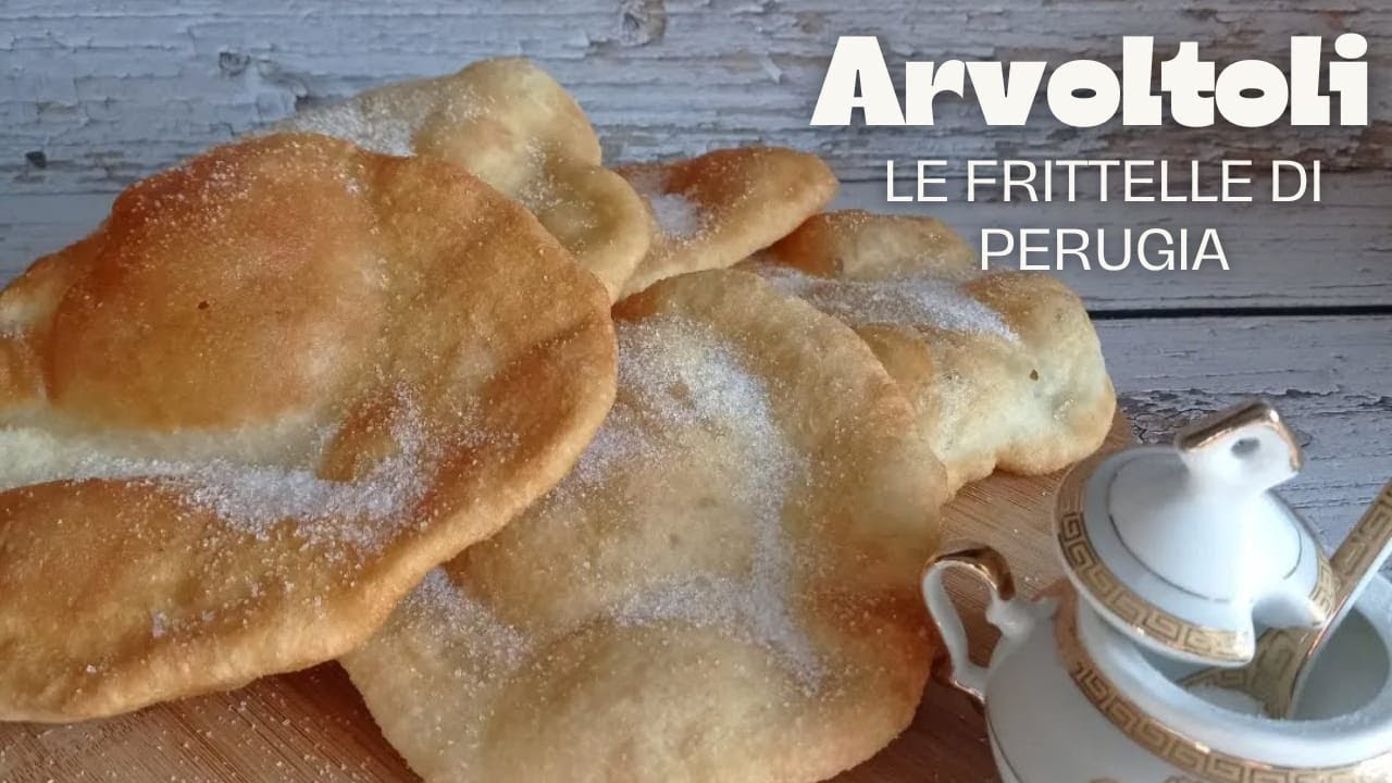ARVOLTOLI le frittelle di Perugia nate dalla cucina povera, facilissime da preparare!
