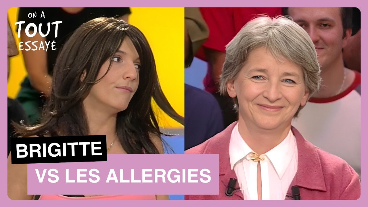 Florence Foresti - Brigitte a 74 allergies différentes ! - On a tout essayé 29/03/05