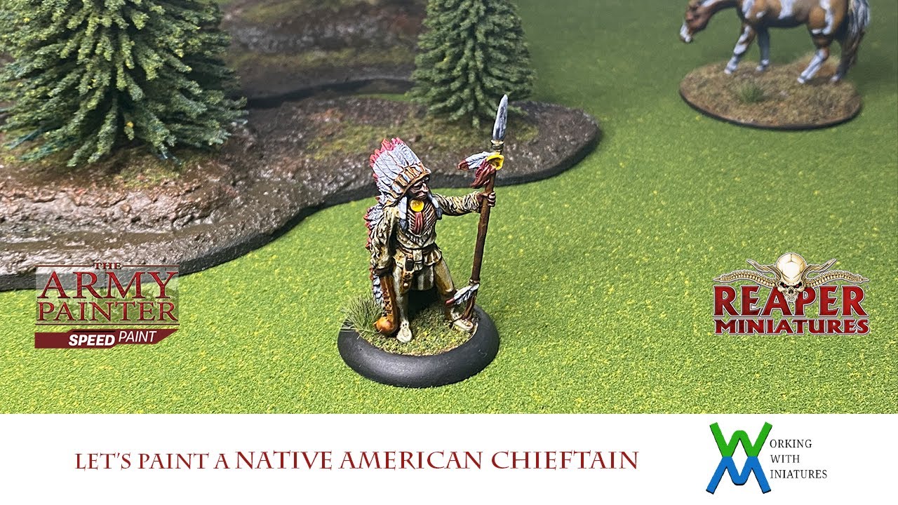 Let's Paint Native American Chieftain with Army Painter Speed Paints