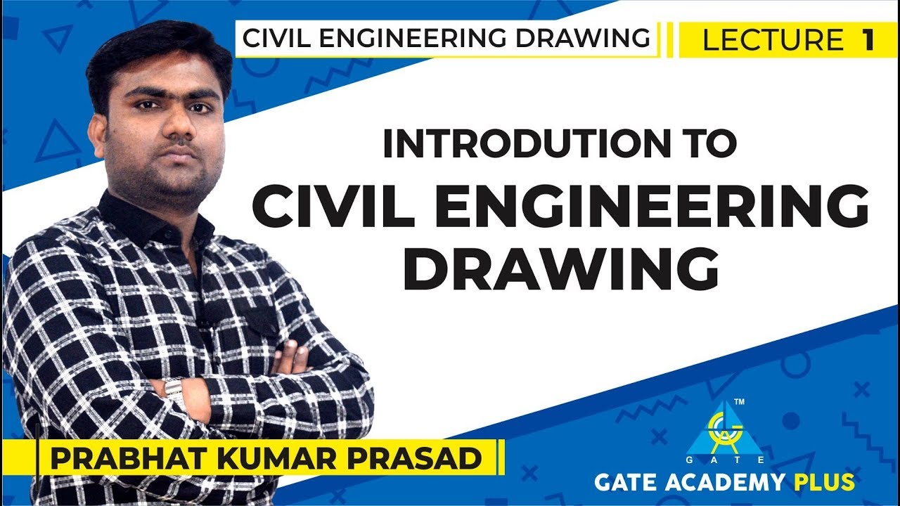 Civil Engineering Drawing | Introduction to Civil Engineering Drawing | Lecture 1