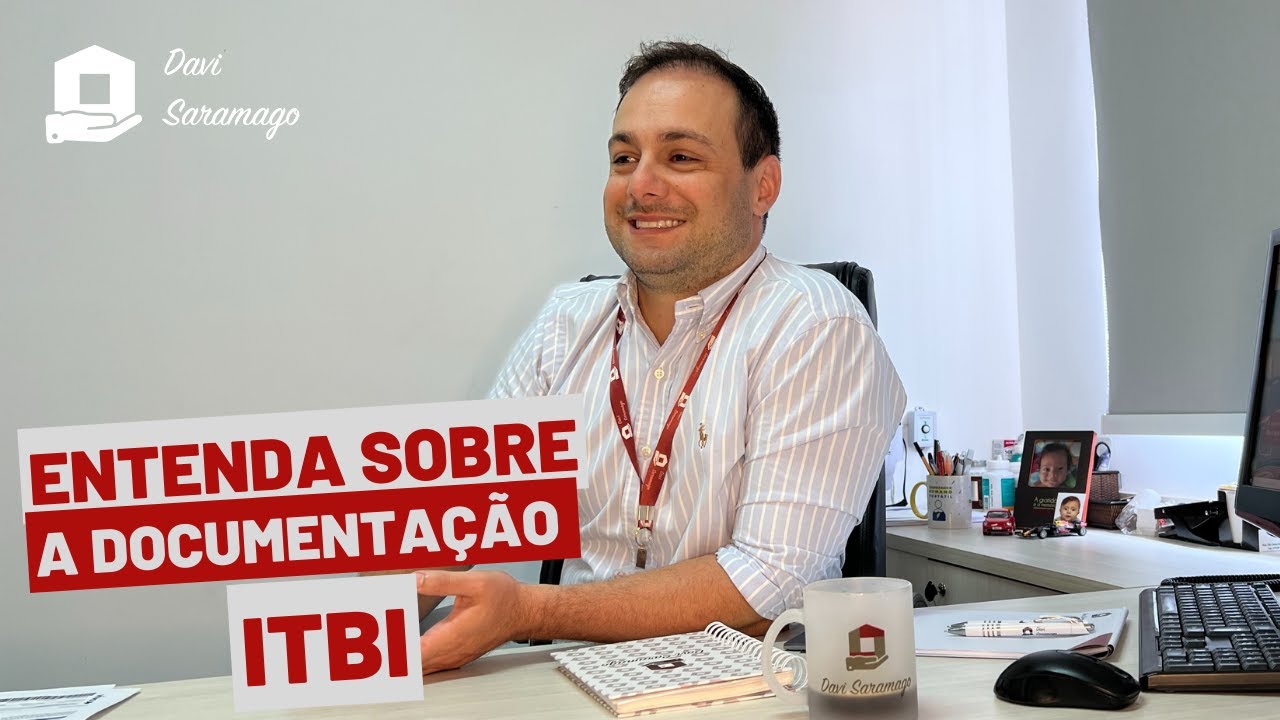 Saiba o que &eacute; a documenta&ccedil;&atilde;o de ITBI no seu im&oacute;vel